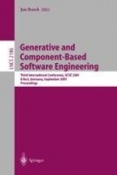 Generative and Component-Based Software Engineering : Third International Conference, GCSE 2001, Erfurt, Germany, September