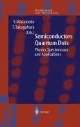 Semiconductor Quantum Dots : Physics, Spectroscopy and Applications