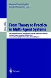From Theory to Practice in Multi-Agent Systems - Second International Workshop of Central and Eastern Europe on Multi-Agent Syst