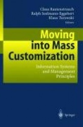 Moving into Mass Customization - Information Systems and Management Principles