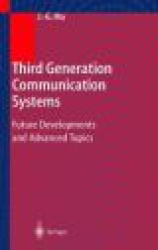 Third Generation Communication Systems - Future Developments and Advanced Topics