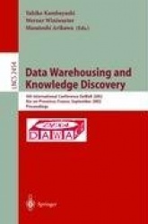 Data Warehousing and Knowledge Discovery : 4th International Conference, DaWaK 2002, Aix-en-Provence, France, September