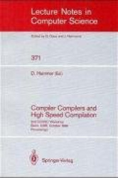 Compiler Compilers and High Speed Compilation - 2nd CCHSC Workshop, Berlin, GDR, October 10-14, 1988. Proceedings