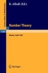 Number Theory, Madras 1987 - Proceedings of the International Ramanujan Centenary Conference, held at Anna University, Madras, I