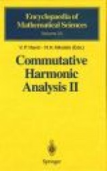 Commutative Harmonic Analysis II - Group Methods in Commutative Harmonic Analysis