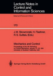 Mechanics and Control : Proceedings of the 4th Workshop on Control Mechanics, January 21–23, 1991, University of Southern