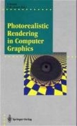 Photorealistic Rendering in Computer Graphics - Proceedings of the Second Eurographics Workshop on Rendering