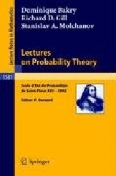 Lectures on Probability Theory : Ecole d'Ete de Probabilites de Saint-Flour XXII - 1992
