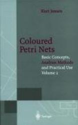 Coloured Petri Nets - Basic Concepts, Analysis Methods and Practical Use. Volume 2