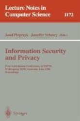 Information Security and Privacy - First Australasian Conference, ACISP '96, Wollongong, NSW, Australia, June 24 - 26, 1996, Pro