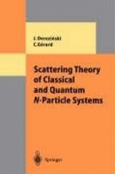 Scattering Theory of Classical and Quantum N-Particle Systems