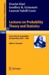 Lectures on Probability Theory and Statistics : Ecole d'Ete de Probabilites de Saint-Flour XXVI - 1996
