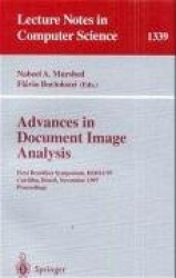 Advances in Document Image Analysis - First Brazilian Symposium, BSDIA'97, Curitiba, Brazil, November 2-5, 1997, Proceedings