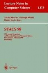 STACS 98 - 15th Annual Symposium on Theoretical Aspects of Computer Science, Paris, France, February 25-27, 1998, Proceedings