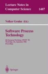 Software Process Technology : 6th European Workshop, EWSPT'98, Weybridge, UK, September 16-18, 1998, Proceedings