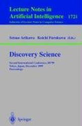 Discovery Science - Second International Conference, DS'99, Tokyo, Japan, December 6-8, 1999 Proceedings