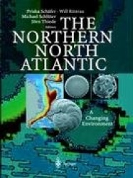 The Northern North Atlantic - A Changing Environment