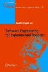 Software Engineering for Experimental Robotics