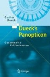 Dueck's Panopticon - Gesammelte Kultkolumnen