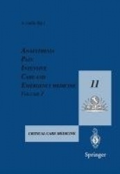 Anaesthesia, Pain, Intensive Care and Emergency Medicine — A.P.I.C.E. - Proceedings of the 11th Postgraduate Course in Critical 