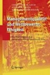 Managementqualität und Wettbewerbsfähigkeit : Was Manager vom Industrial Excellence Award lernen können