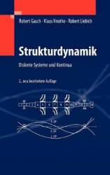 Strukturdynamik: Diskrete Systeme und Kontinua