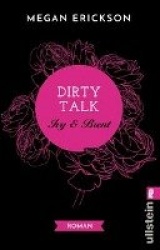 Dirty Talk. Ivy&Brent