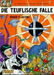 Blake und Mortimer 6: Die teuflische Falle