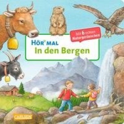 Hör mal (Soundbuch): In den Bergen