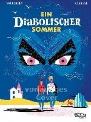 Ein diabolischer Sommer