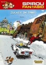 Spirou und Fantasio 19. Zucker im Tank