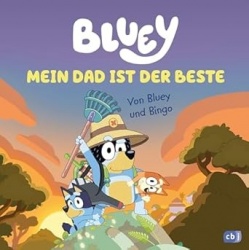 BLUEY - Mein Dad ist der Beste