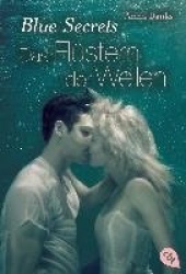Blue Secrets 02. Das Flüstern der Wellen