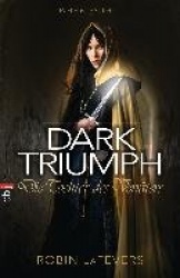 DARK TRIUMPH 02 - Die Tochter des Verräters