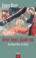 Keine Angst, glaube nur