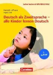 Deutsch als Zweitsprache - alle Kinder lernen Deutsch