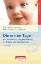Die ersten Tage