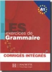 LES exercices de Grammaire A1.Übungsbuch