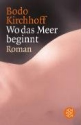 Wo das Meer beginnt