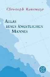 Atlas einesängstlichen Mannes