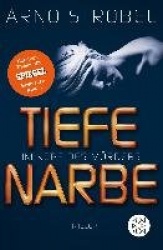 Im Kopf des Mörders - Tiefe Narbe