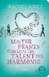 Mister Franks fabelhaftes Talent für Harmonie