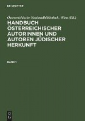 Handbuch österreichischer Autorinnen und Autoren - 18. bis 20. Jahrhundert