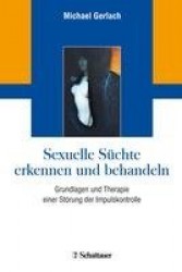 Sexuelle Süchte erkennen und behandeln