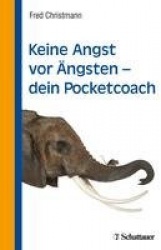 Keine Angst vorÄngsten - dein Pocketcoach