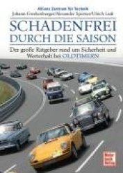 Schadenfrei durch die Saison
