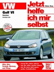 Golf VI Benziner / Jetzt helfe ich mir selbst
