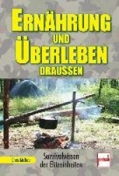 Ernährung und Überleben draußen