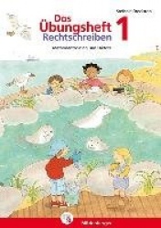 DasÜbungsheft Rechtschreiben 1