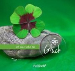 Ich wünsche dir Glück